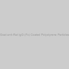Image of Goat anti-Rat IgG (Fc) Coated Polystyrene Particles